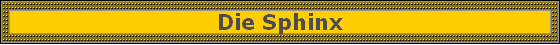 Die Sphinx