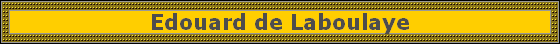 Edouard de Laboulaye
